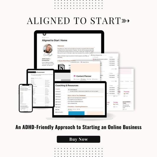 Aligned to Start | An ADHD-Friendly Roadmap for Starting an Online Business